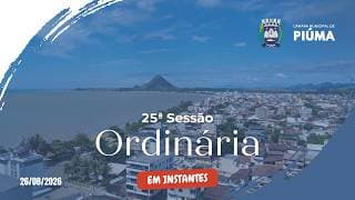 25º Sessão Ordinária - (26/08/2026).